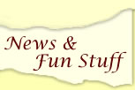 News And Fun Stuff