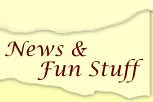 News And Fun Stuff